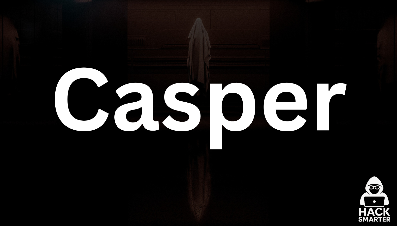 Casper - HackSmarter